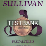 Test Bank for Precalculus 11th Edition by Sullivan