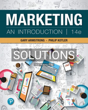 Solutions for Marketing An Introduction 14th Edition by Armstrong