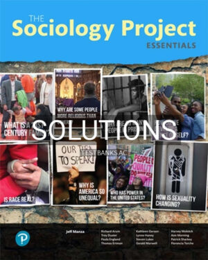 Solutions for Sociology Project Essentials 1st Edition by NYU Sociology Department