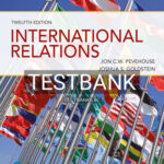 Test Bank for International Relations 12th Edition by Pevehouse