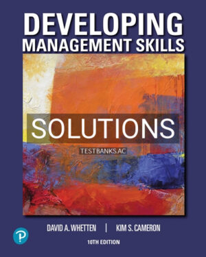 Solutions for Developing Management Skills 10th Edition by Whetten