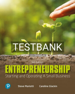 Test Bank for Entrepreneurship Starting and Operating a Small Business 5th Edition by Glackin