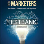 Test Bank for Marketing Research for Marketers 1st Edition by Callegher