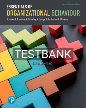 Test Bank for Essentials of Organizational Behaviour 2nd Edition by Robbins