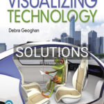 Solutions for Visualizing Technology 8th Edition by Geoghan