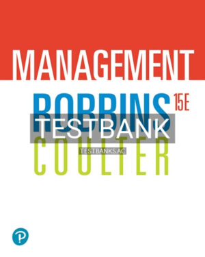 Test Bank for Management 15th Edition by Robbins
