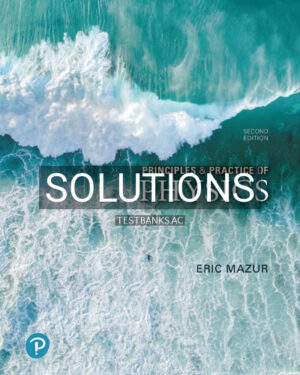 Solutions for Principles & Practice of Physics 2nd Edition by Mazur