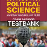 Test Bank for Introduction to Political Science 2nd Edition by Parsons