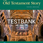 Test Bank for Old Testament Story 10th Edition by Tullock