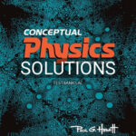 Solutions for Conceptual Physics 13th Edition by Hewitt