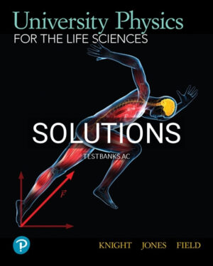 Solutions for University Physics for Life Sciences 1st Edition by Randall