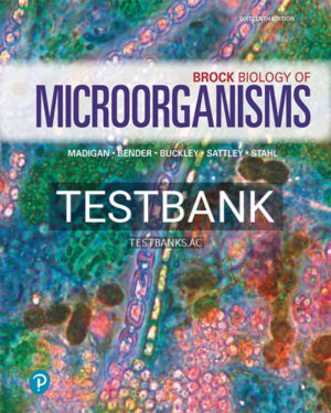 Test Bank for Brock Biology of Microorganisms 16th Edition by Madigan