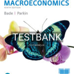Test Bank for Foundations of Macroeconomics 9th Edition by Bade