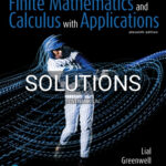 Solutions for Finite Mathematics and Calculus with Applications 11th Edition by Lial