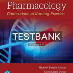 Test Bank for Pharmacology 4th Edition by Adams