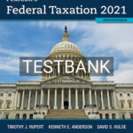 Test Bank for Pearsons Federal Taxation 2021 Individuals 34th Edition by Rupert