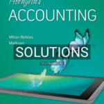Solutions for Horngrens Accounting 13th Edition by Nobles