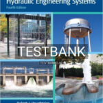 Test Bank for Fundamentals of Hydraulic Engineering Systems 4th Edition by Houghtalen