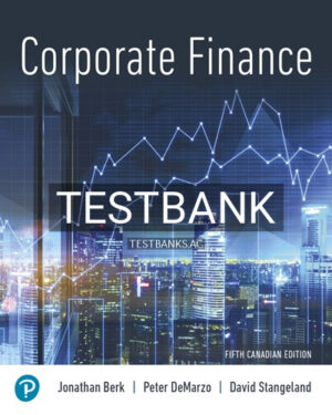 Test Bank for Corporate Finance 5th Edition by Berk