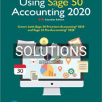 Solutions for Using Sage 50 Accounting 2020 1st Edition by Purbhoo