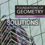 Solutions for Foundations of Geometry 3rd Edition by Venema