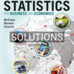 Solutions for Statistics for Business and Economics 14th Edition by McClave
