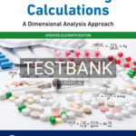Test Bank for Medical Dosage Calculations 11th Edition by Giangrasso
