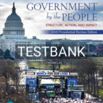 Test Bank for Government By the People 2020 Presidential Elections Edition 27th Edition by Magleby