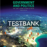 Test Bank for Government and Politics in the Lone Star State 12th Edition by Gibson