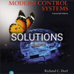 Solutions for Modern Control Systems 14th Edition by Dorf