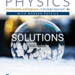 Solutions for Physics for Scientists and Engineers 5th Edition by Knight