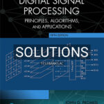 Solutions for Digital Signal Processing 5th Edition by Proakis