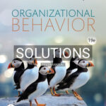 Solutions for Organizational Behavior 19th Edition by Robbins