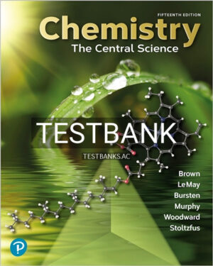 Test Bank for Chemistry The Central Science 15th Edition by Brown