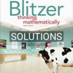 Solutions for Thinking Mathematically 8th Edition by Blitzer