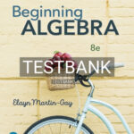 Test Bank for Beginning Algebra 8th Edition by Martin Gay