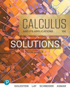 Solutions for Calculus and Its Applications 15th Edition by Goldstein
