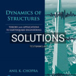 Solutions for Dynamics of Structures 6th Edition by Chopra