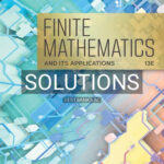 Solutions for Finite Mathematics and Its Applications 13th Edition by Goldstein
