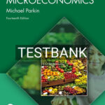 Test Bank for Microeconomics 14th Edition by Parkin