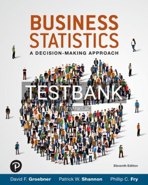 Test Bank for Business Statistics 11th Edition by Groebner
