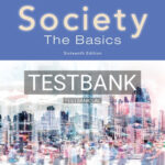 Test Bank for Society The Basics 16th Edition by Macionis