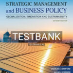 Test Bank for Strategic Management and Business Policy 16th Edition by Bamford