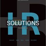 Solutions for Managing Human Resources 8th Edition by Belcourt