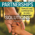 Solutions for Partnerships Families and Communities in Early Childhood 6th Edition by Wilson
