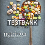 Test Bank for Nutrition Concepts and Controversies 4th Edition by Sizer