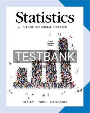 Test Bank for Statistics Tool for Social Research 4th Edition by Healey