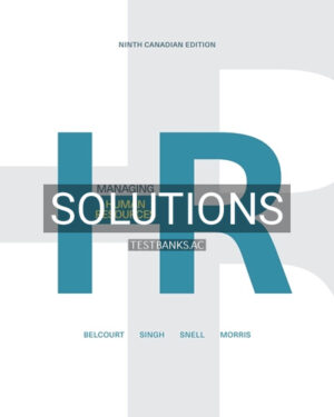 Solutions for Managing Human Resources 9th Edition by Bellcourt