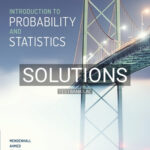 Solutions for Introduction to Probability and Statistics 4th Edition by Mendenhall