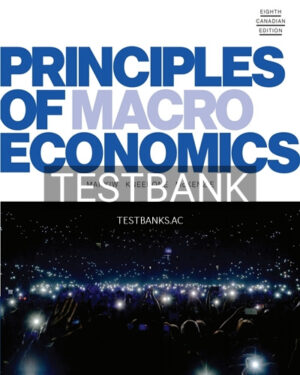 Test Bank for Principles of Macroeconomics 8th Edition by Mankiw